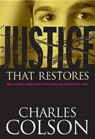 Justice That Restores (hc) 0842352457 Book Cover