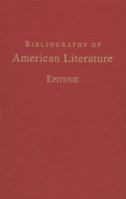 Epitome of Bibliography of American Literature 1555919502 Book Cover
