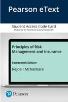 Pearson Etext Principles of Risk Management and Insurance -- Access Card 0135641462 Book Cover