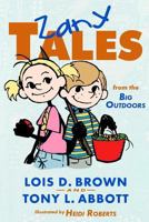 Zany Tales from the Big Outdoors 1940576113 Book Cover