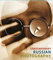 Contemporary Russian Photography: FotoFest 2012 Biennial 9053307680 Book Cover