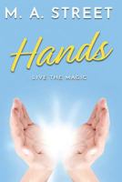 Hands: a novel 1491246944 Book Cover