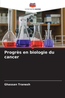 Progrès en biologie du cancer (French Edition) 6200763585 Book Cover