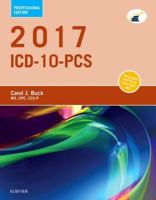 2017 ICD-10-PCs Professional Edition 0323431186 Book Cover
