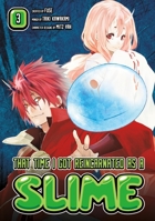 That Time I Got Reincarnated as a Slime, Vol. 3 1632365081 Book Cover