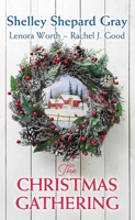 The Christmas Gathering 1496750292 Book Cover