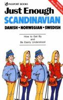 Just Enough Scandinavian 0844295116 Book Cover