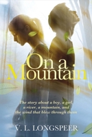 On a Mountain 0692795103 Book Cover