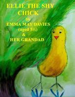 Ellie the Shy Chick 099271625X Book Cover