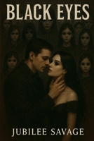 Black Eyes: A Watchers Dark Romance B0FQ62CQZ3 Book Cover