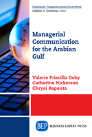 Managerial Communication for the Arabian Gulf 1631572466 Book Cover