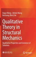 Qualitative Theory in Structural Mechanics: Qualitative Properties and Existence of Solutions 981131375X Book Cover