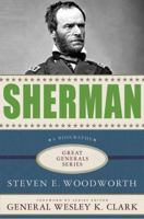 Sherman (Great Generals) 0230610242 Book Cover