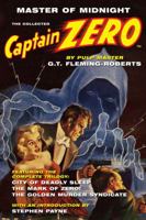 Master of Midnight: The Collected Captain Zero 1618271245 Book Cover