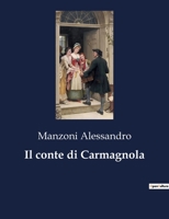 Il conte di Carmagnola B0CFZLPWZF Book Cover