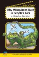 Why Mosquitoes Buzz in People's Ears A Folktale from West Africa 1410871614 Book Cover