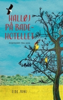 Hall?j p? badehotellet: Postkort fra Goa 8743020704 Book Cover