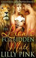 The Lion's Forbidden Mate 1523815612 Book Cover