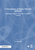 7 Dimensions of Highly Effective SENCOs: Defining a Career Trajectory for SEND Leaders 1032814934 Book Cover