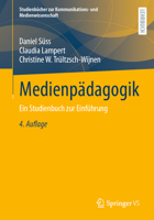 Medienpädagogik: Ein Studienbuch zur Einführung (Studienbücher zur Kommunikations- und Medienwissenschaft) 3658506431 Book Cover