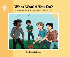 What Would You Do? B09YK4KG37 Book Cover