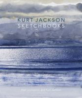 Kurt Jackson Sketchbooks 184822155X Book Cover