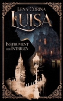 Luisa: Instrument der Intrigen (German Edition) 3734795125 Book Cover