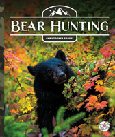Bear Hunting 1503869695 Book Cover