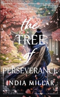 The Tree of Perseverance (Chronicles of the Proverbs) B0CL7TDLZF Book Cover