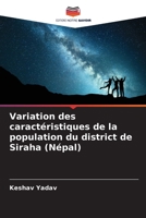 Variation des caractéristiques de la population du district de Siraha (Népal) 6205679574 Book Cover