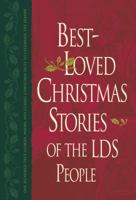 Best-Loved Christmas Stories of the Lds People 1570087229 Book Cover