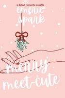 Merry Meet-Cute B0DTV5ZVBQ Book Cover