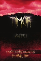 Timor: Volume II 1387631543 Book Cover