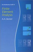 Introductory Guide to Finite Element Analysis 0791802051 Book Cover