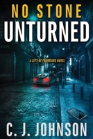 No Stone Unturned (City of Fountains) (Volume 2) B0CTZJSD9T Book Cover