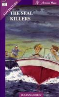 The Seal Killers (Take Ten Book) 0606118217 Book Cover