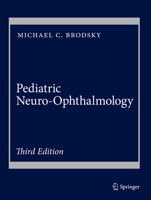 Pediatric Neuro-Ophthalmology 1461384591 Book Cover