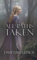 All Paths Taken 1774781999 Book Cover