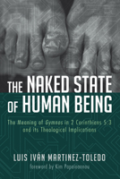 The Naked State of Human Being 1625649983 Book Cover