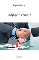 Adjugé ? Vendu ! 2414388560 Book Cover