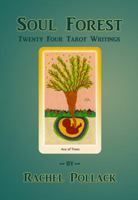 Soul Forest Twenty Four Tarot Writings 0983302456 Book Cover