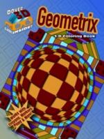 3-D Coloring Book - Geometrix 0486489272 Book Cover