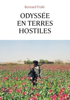 Odyssée en terres hostiles B0G1J18RW9 Book Cover