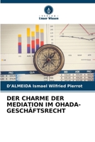 Der Charme Der Mediation Im Ohada-Geschäftsrecht 6206683753 Book Cover