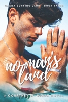 No Man's Land - A M/M Hawaiian Surfing Age Gap Student Romance B0C527HJ77 Book Cover