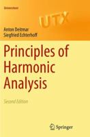 Principles of Harmonic Analysis (Universitext) 0387854681 Book Cover