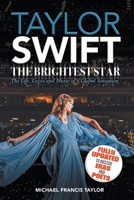 Taylor Swift: The Brightest Star: Fully Updated to Include Eras and Poets 1915975034 Book Cover