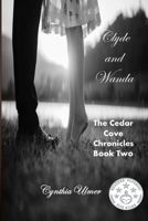 Clyde and Wanda: The Cedar Cove Chronicles, Book Two 1442146176 Book Cover