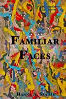 Familiar Faces: Revised Edition Poetry 1534942890 Book Cover