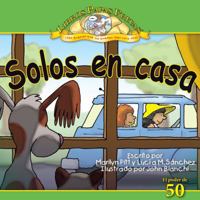 Solos en casa / Home Alone (El Poder De 50 - Libros Papas Fritas / Power 50 - Potato Chip Books) (Spanish Edition) 1615414096 Book Cover